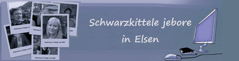 Schwarzkittele jebore
in Elsen